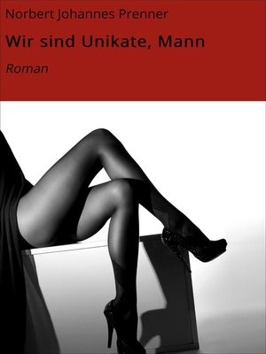 cover image of Wir sind Unikate, Mann